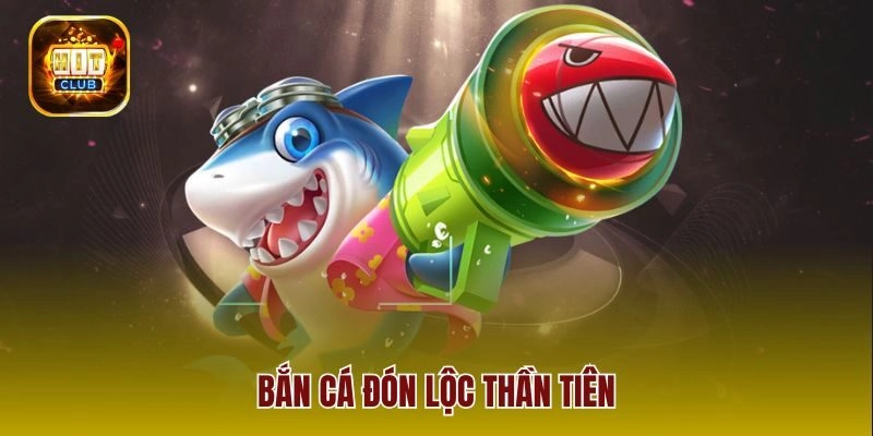 Bắn Cá Đón Lộc Thần Tiên Và Những Mẹo Hay Giành Chiến Thắng