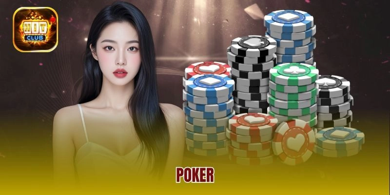 Poker Hitclub – Thách Thức Trí Tuệ, Rinh Ngay Thưởng Khủng
